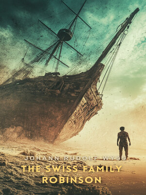 cover image of The Swiss Family Robinson